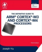Definitive Guide to ARMÂ® CortexÂ®-M3 and CortexÂ®-M4 Processors