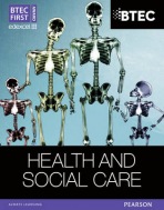 BTEC First Award Health and Social Care Student Book