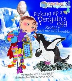 Abbie Rose and the Magic Suitcase: Picking Up a Penguin’s Egg Really Got Me into Trouble