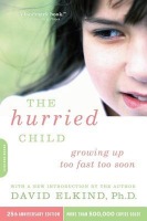 Hurried Child, 25th anniversary edition