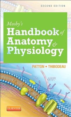 Mosby's Handbook of Anatomy a Physiology
