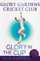 Glory Gardens 1 - Glory In The Cup