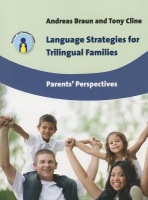 Language Strategies for Trilingual Families