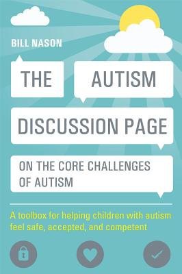 Autism Discussion Page on the core challenges of autism