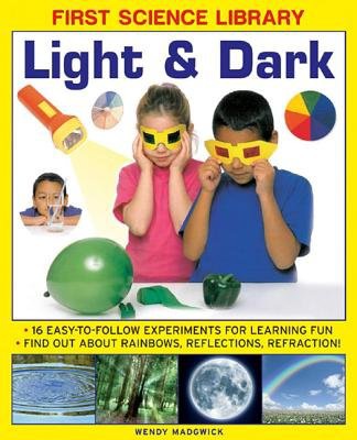 First Science Library: Light a Dark