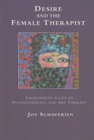 Desire and the Female Therapist