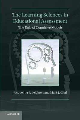 Learning Sciences in Educational Assessment