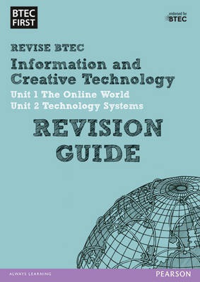 Pearson REVISE BTEC First in IaCT Revision Guide inc online edition - 2023 and 2024 exams and assessments