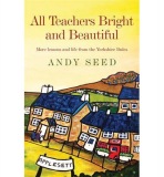 All Teachers Bright and Beautiful (Book 3)
