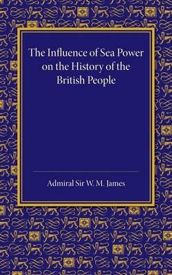Influence of Sea Power on the History of the British People