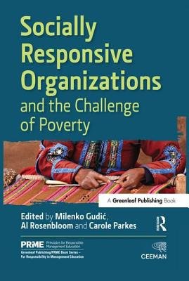 Socially Responsive Organizations a the Challenge of Poverty