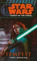 Star Wars: Legacy of the Force III - Tempest
