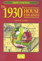 1930s House Explained