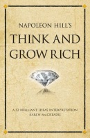 Napoleon Hill's Think and Grow Rich