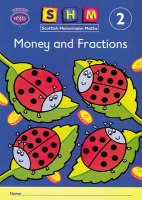 Scottish Heinemann Maths 2: Money and Fractions Activity Book 8 Pack