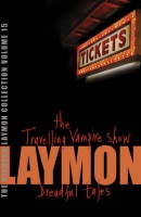 Richard Laymon Collection Volume 15: The Travelling Vampire Show a Dreadful Tales