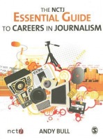 NCTJ Essential Guide to Careers in Journalism