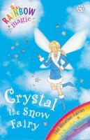 Rainbow Magic: Crystal The Snow Fairy