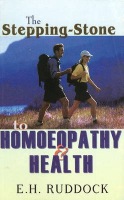 Stepping Stone to Homoeopathy a Health