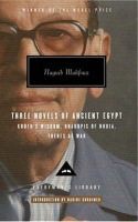 Mahfouz Trilogy Three Novels of Ancient Egypt