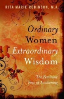 Ordinary Women, Extraordinary Wisdom – The Feminine Face of Awakening