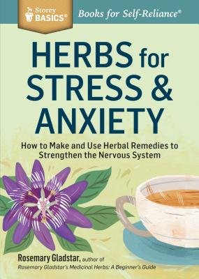 Herbs for Stress a Anxiety