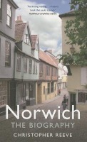 Norwich The Biography