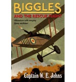 Biggles and the Rescue Flight
