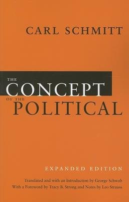 Concept of the Political – Expanded Edition