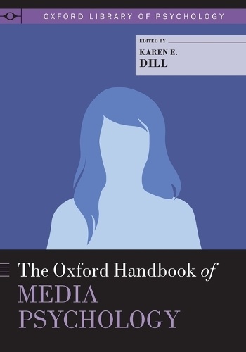 Oxford Handbook of Media Psychology