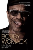 Bobby Womack My Story 1944-2014