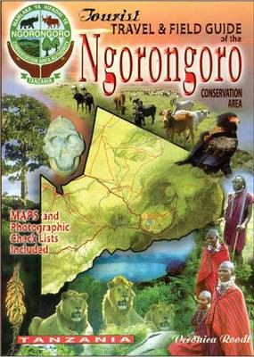 Tourist Travel a Field Guide of the Ngorongoro Conservation Area