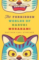 Forbidden Worlds of Haruki Murakami