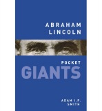 Abraham Lincoln: pocket GIANTS