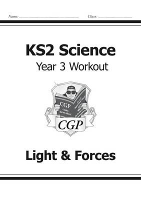 KS2 Science Year 3 Workout: Light a Forces