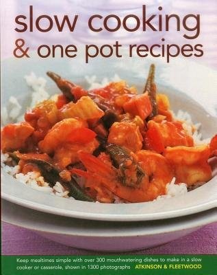 Slow Cooking a One Pot Recipes