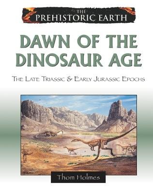 Dawn of the Dinosaur Age
