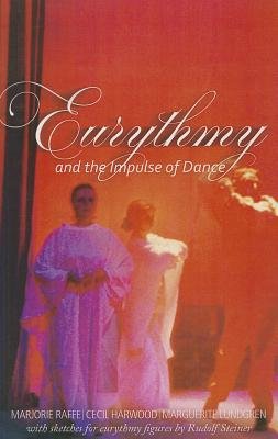 Eurythmy and the Impulse of Dance