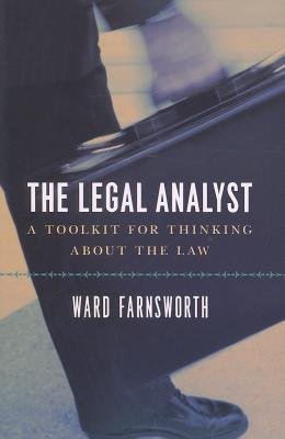 Legal Analyst Â– A Toolkit for Thinking about the Law