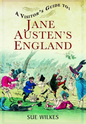 Visitor's Guide to Jane Austen's England