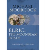 Elric: The Moonbeam Roads