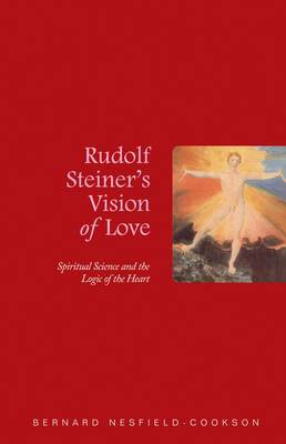 Rudolf Steiner's Vision of Love