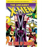 Uncanny X-Men: The Trial of Magneto