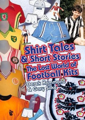 Got, Not Got: Shirt Tales a Short Stories