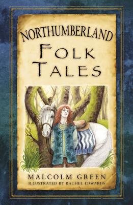 Northumberland Folk Tales