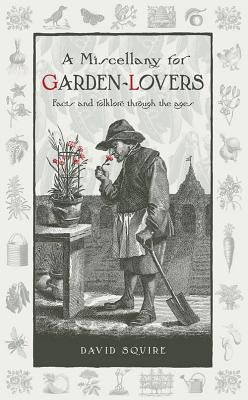 Miscellany for Garden-Lovers