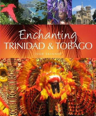 Enchanting Trinidad a Tobago