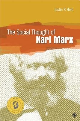 Social Thought of Karl Marx