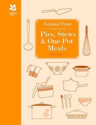 National Trust Complete Pies, Stews and One-pot Meals