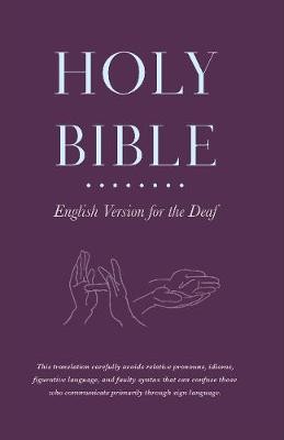 Holy Bible English Version for the Deaf